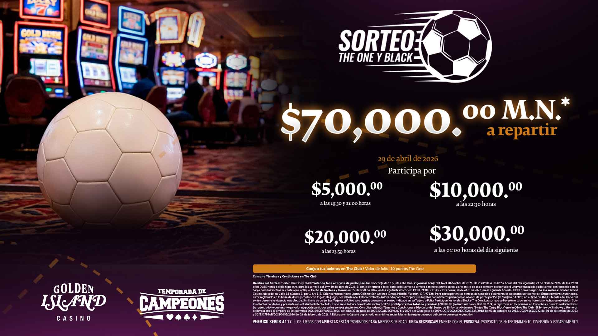 Sorteo THE ONE Y BLACK